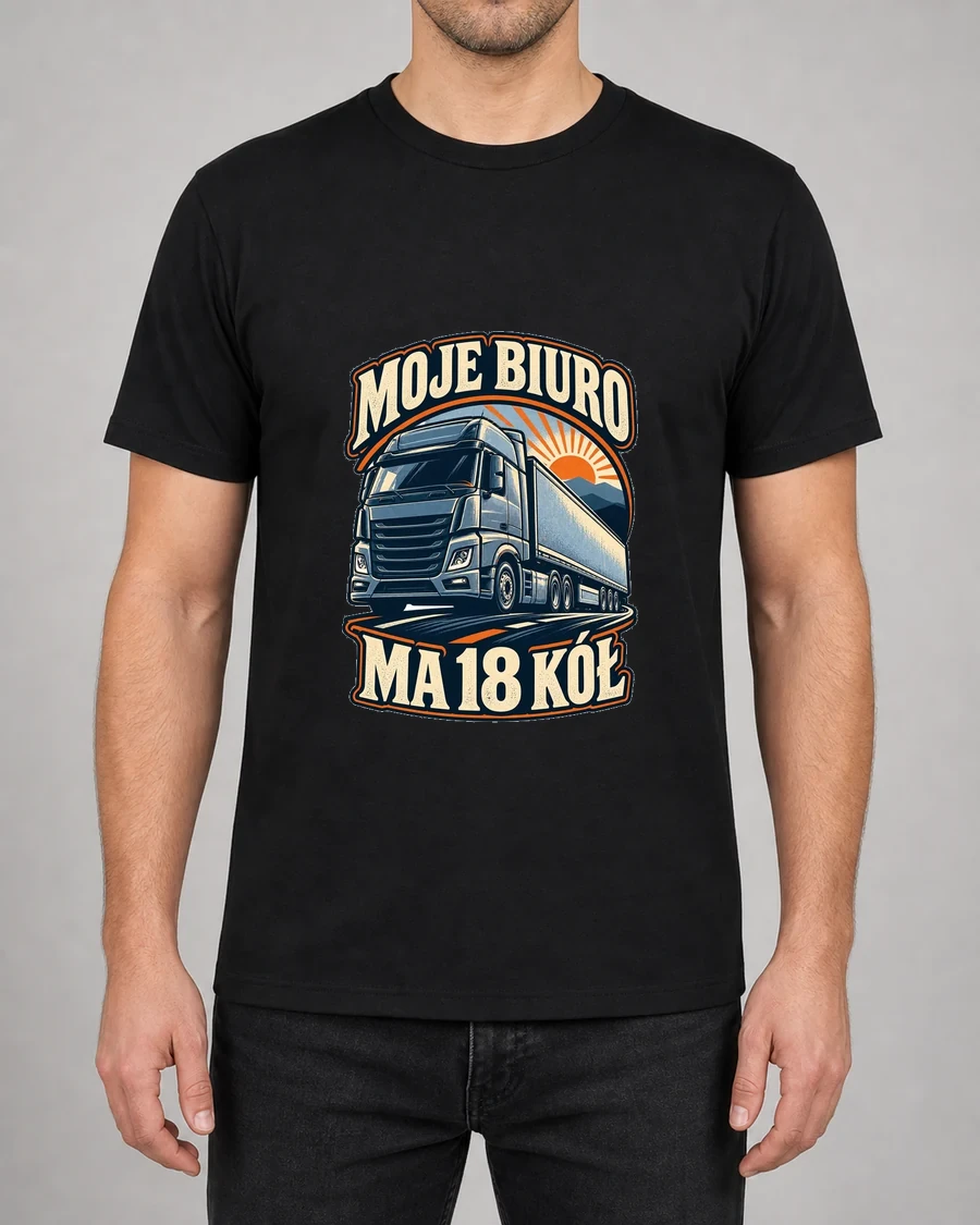 Koszulka z nadrukiem Moje biuro ma 18 kół