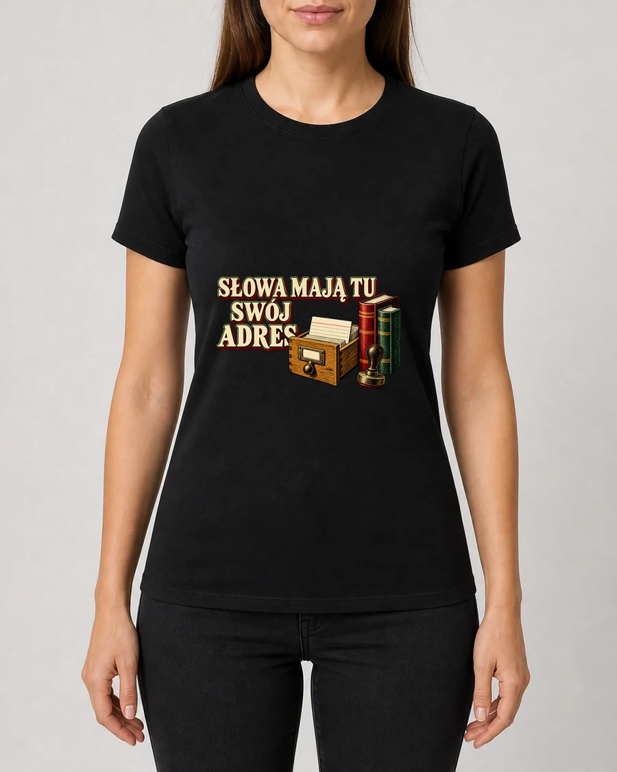 Koszulka z nadrukiem Słowa mają tu swój adres